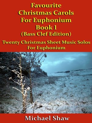 cover image of Favourite Christmas Carols For Euphonium Book 1 Bass Clef Edition